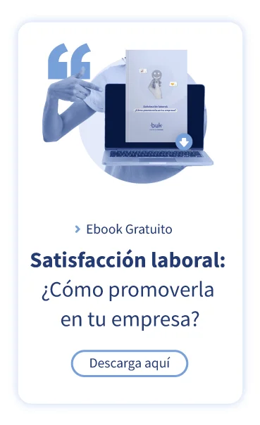 Satisfacción laboral: ¿cómo promoverla en tu empresa?