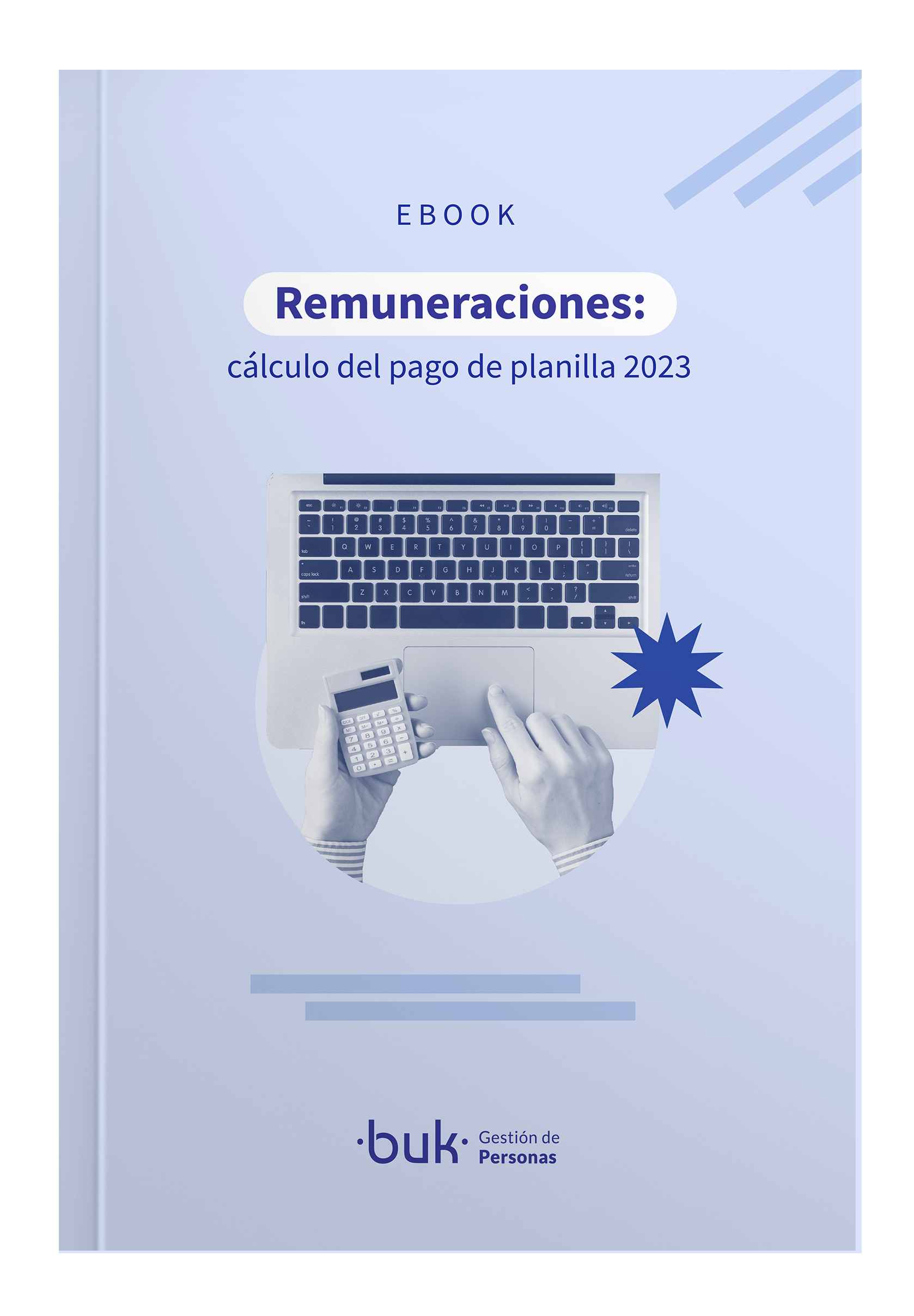 Remuneraciones y cálculo del pago de planilla 2023