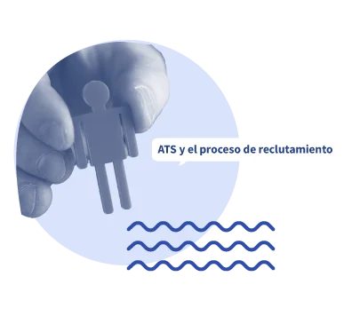 ¿Qué es el ATS y cuál es su importancia en el reclutamiento?