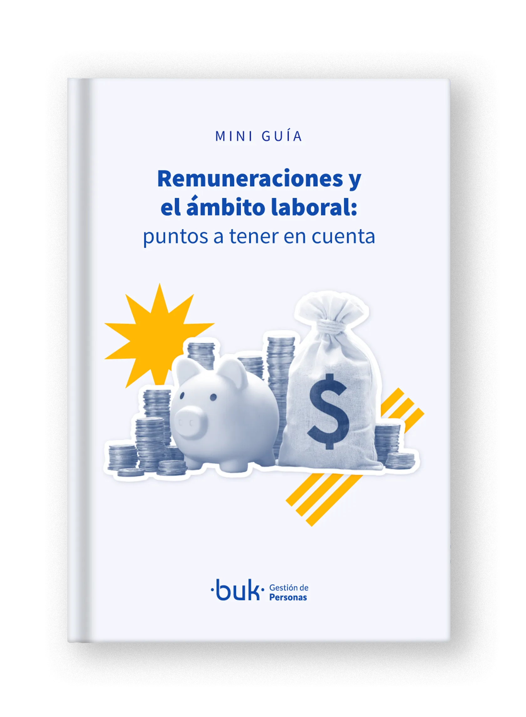 Remuneraciones y el ámbito laboral