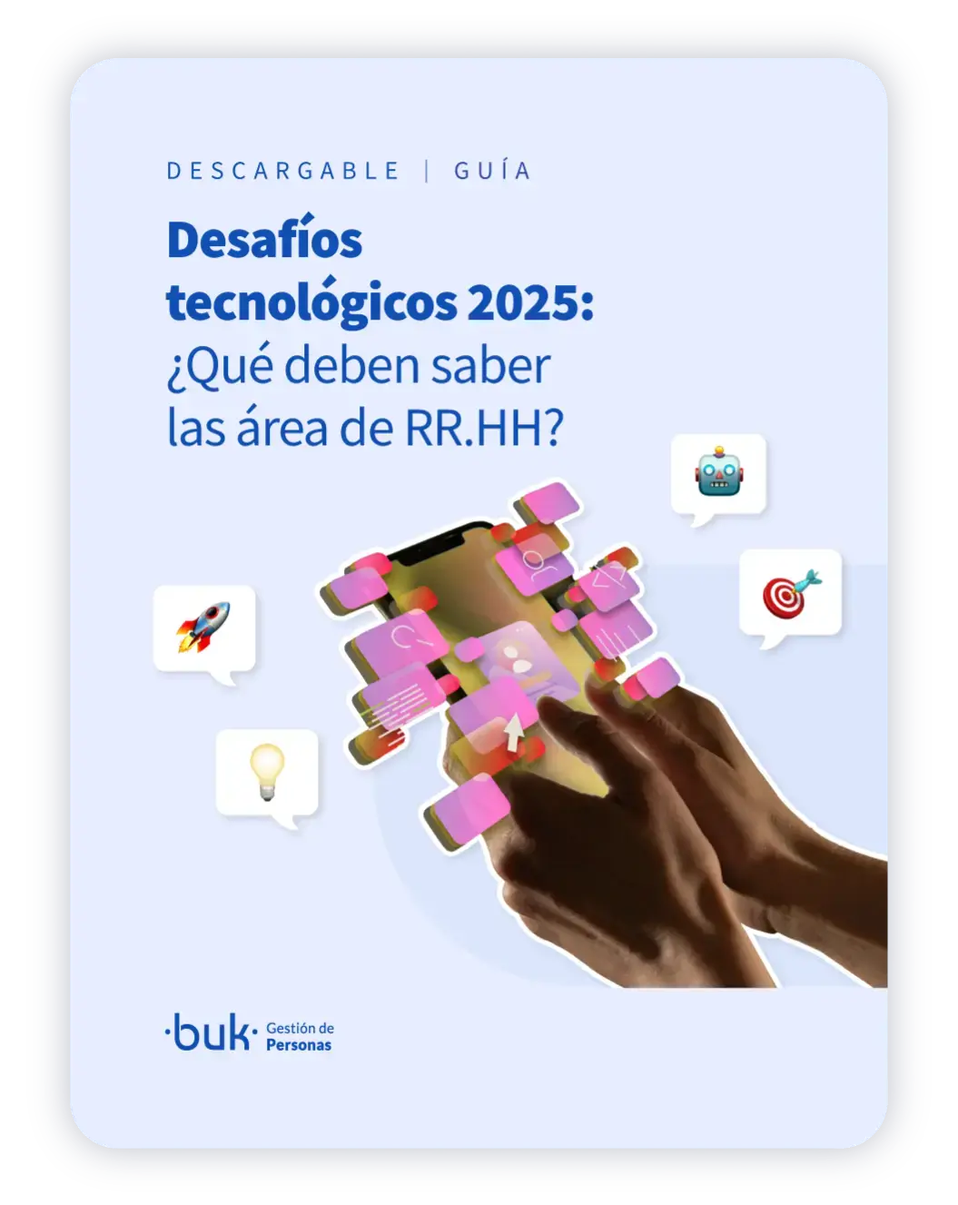 Descarga la guía sobre desafíos tecnológicos 2025 para el área de Recursos Humanos.